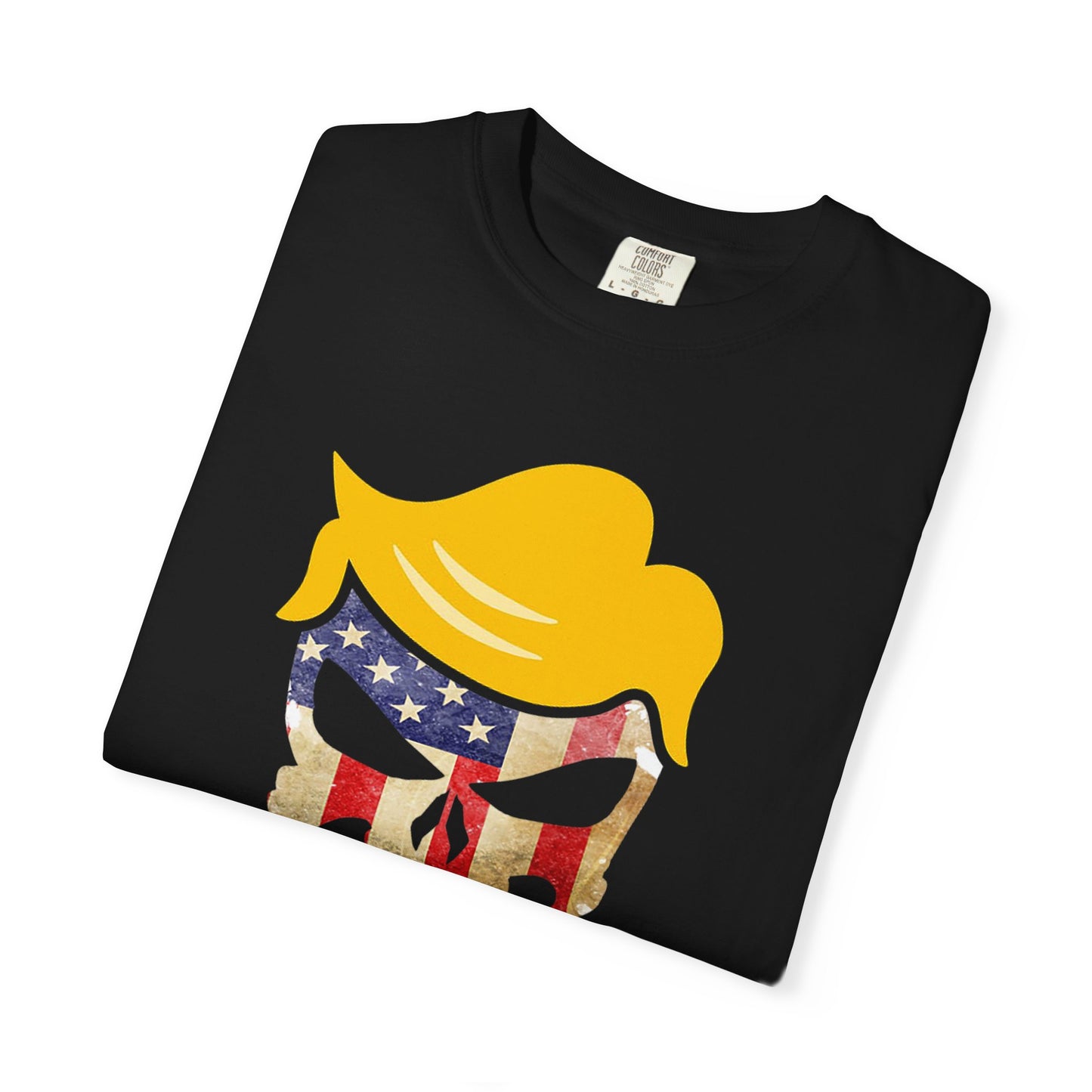Trump The Patriot Flag Skull Design - Unisex Garment-Dyed T-Shirt