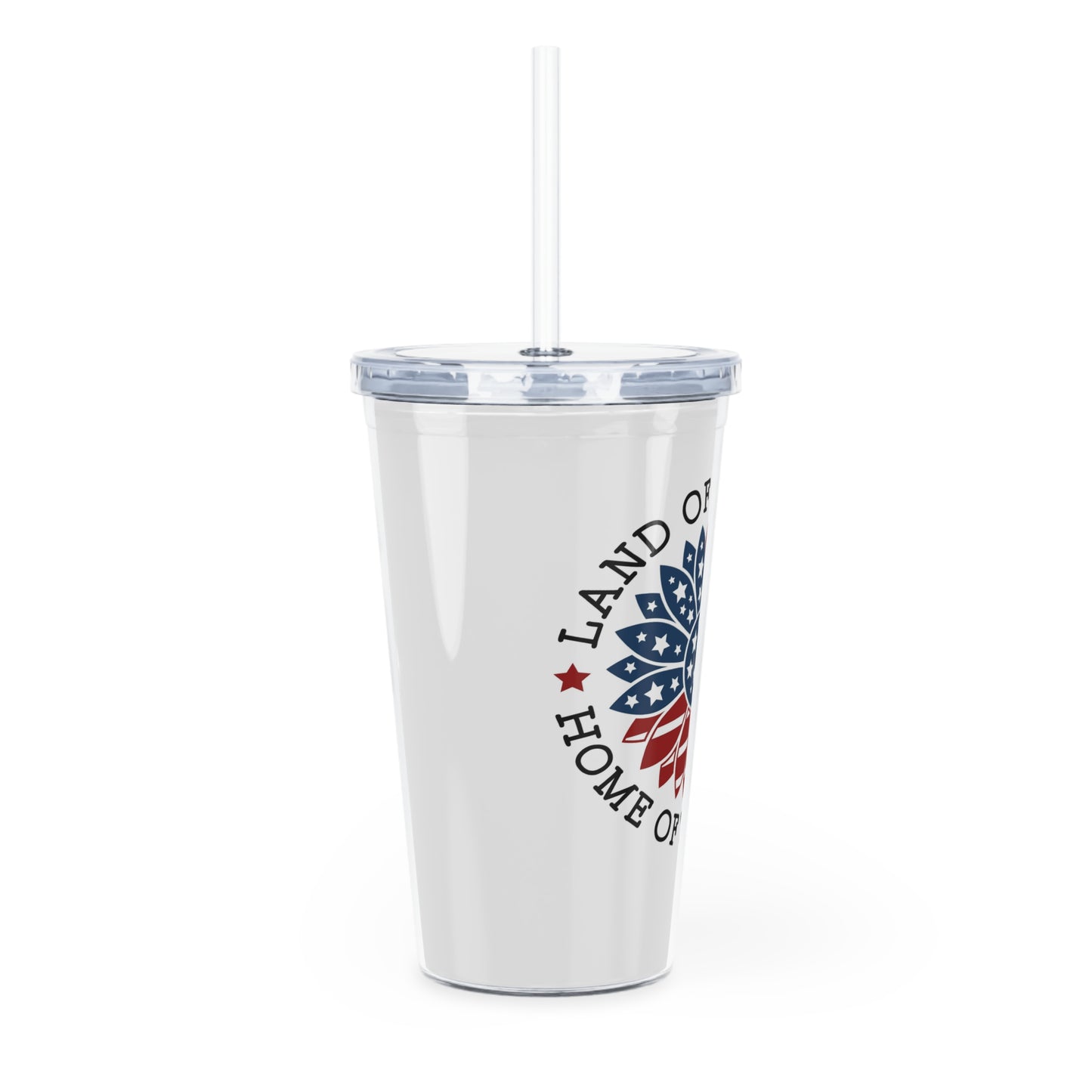 LAND OF THE FREE - Plastic Tumbler with Straw