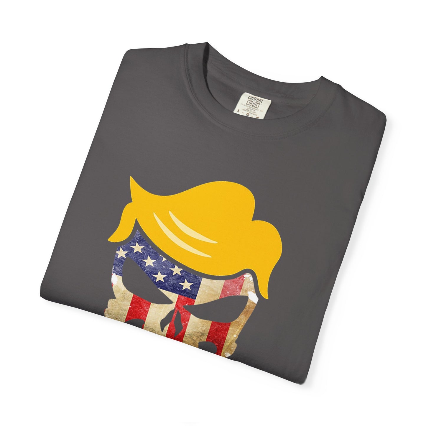 Trump The Patriot Flag Skull Design - Unisex Garment-Dyed T-Shirt