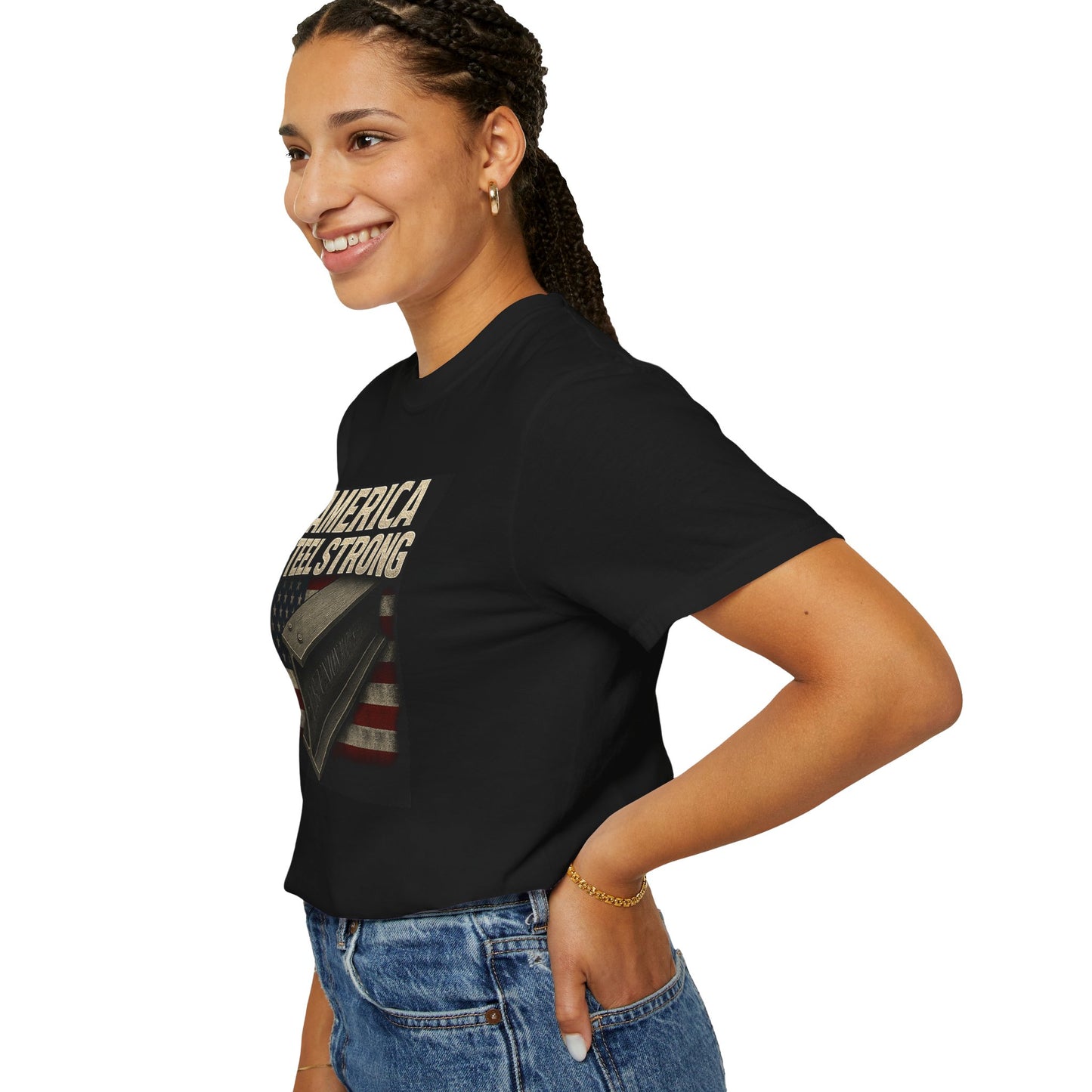 Unisex Garment-Dyed T-Shirt - America Steel Strong, Casual Tee, Patriotic Wear, Election Merchandise, American Pride, Gift for Him/Her