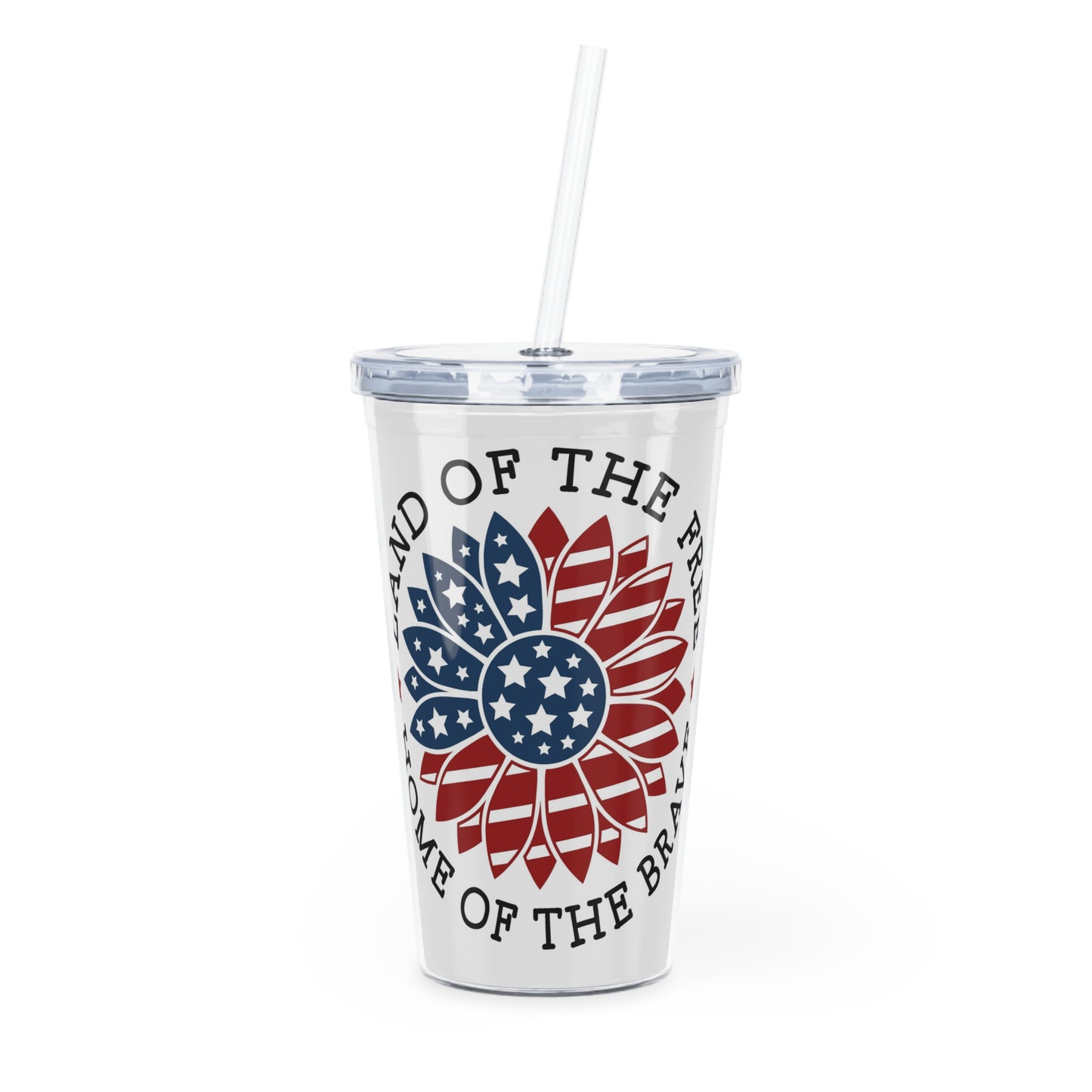 Land Of The Free - Plastic Tumbler with Straw