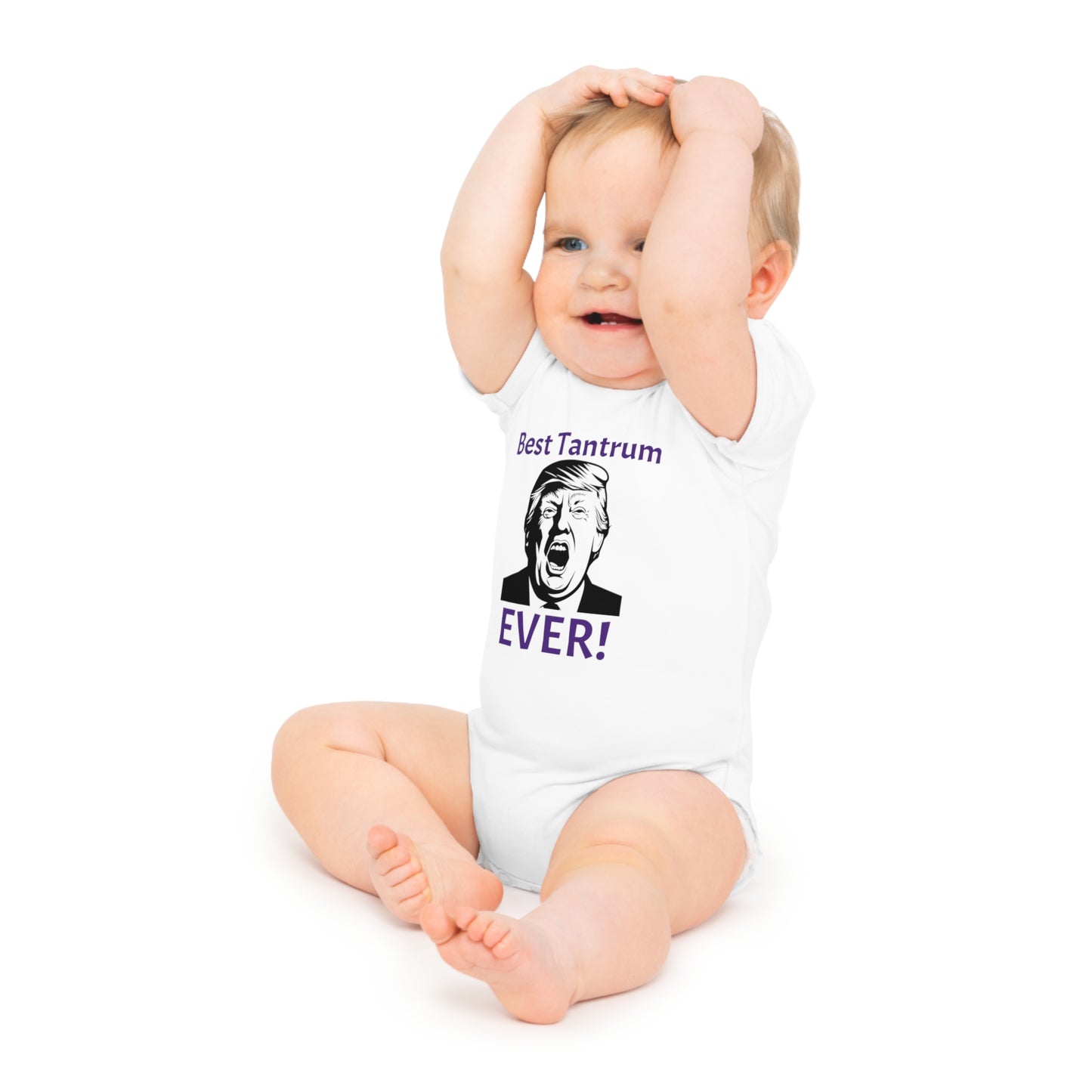 TRUMP SAYS "BEST TANTRUM EVER" - Baby Bodysuit
