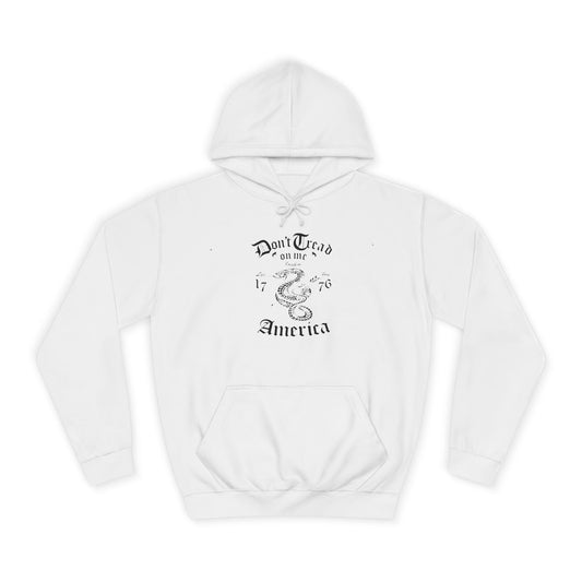 Don't Tread On Me - Unisex College Hoodie